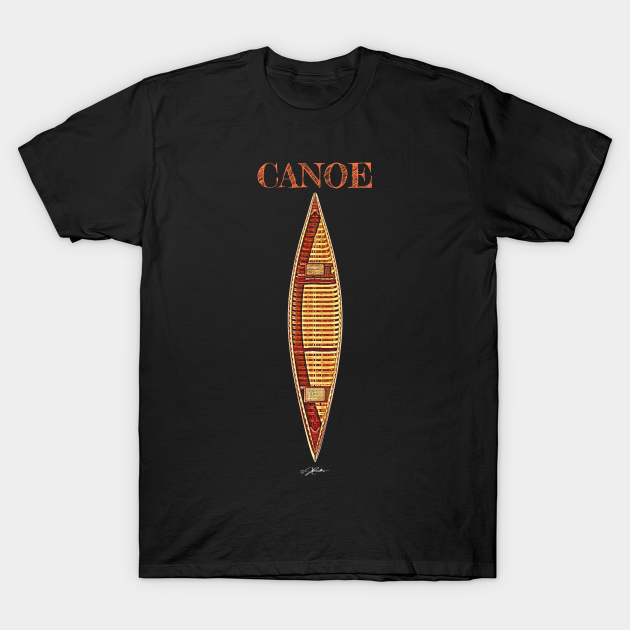 Canoe Canoe TShirt TeePublic